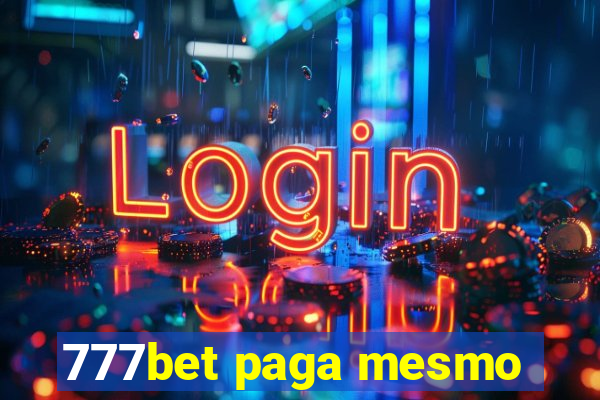 777bet paga mesmo